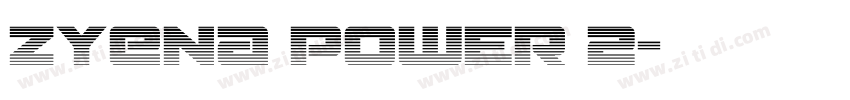 ZYENA Power 2字体转换
